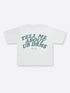 TELL ME ABOUT UR DRMS BOXY TEE - GREEN