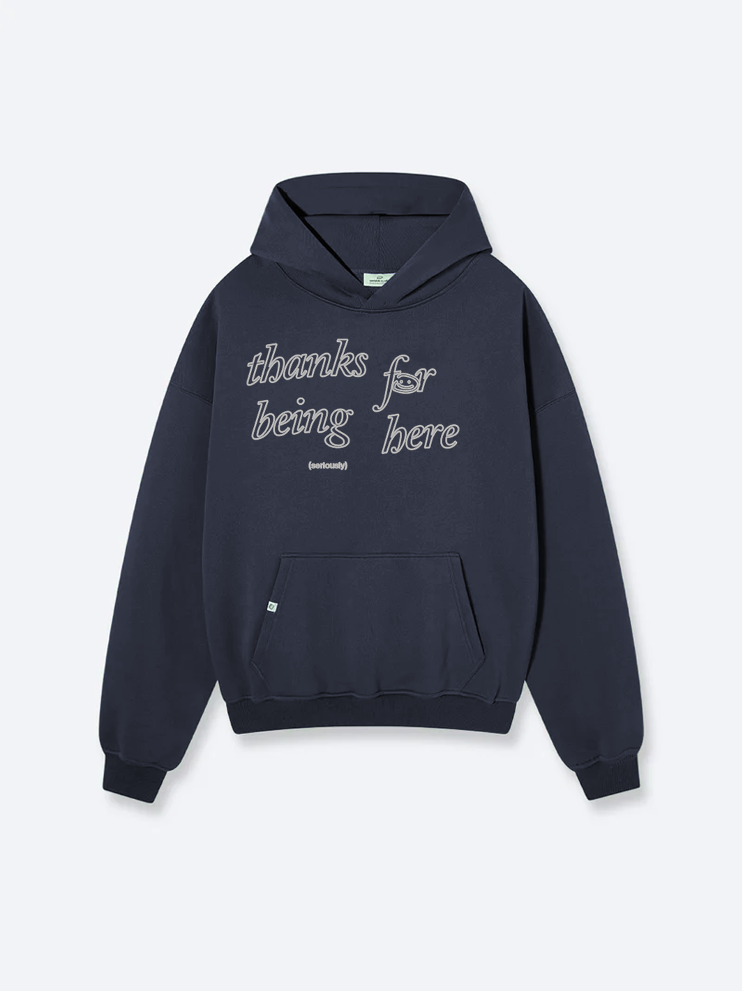 THANKS FOR BEING HERE V2 HOODIE - MIDNIGHT BLUE