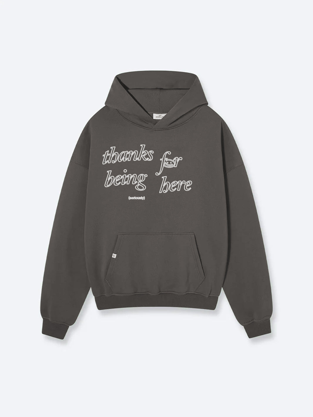 THANKS FOR BEING HERE V2 HOODIE - BURNT FOG