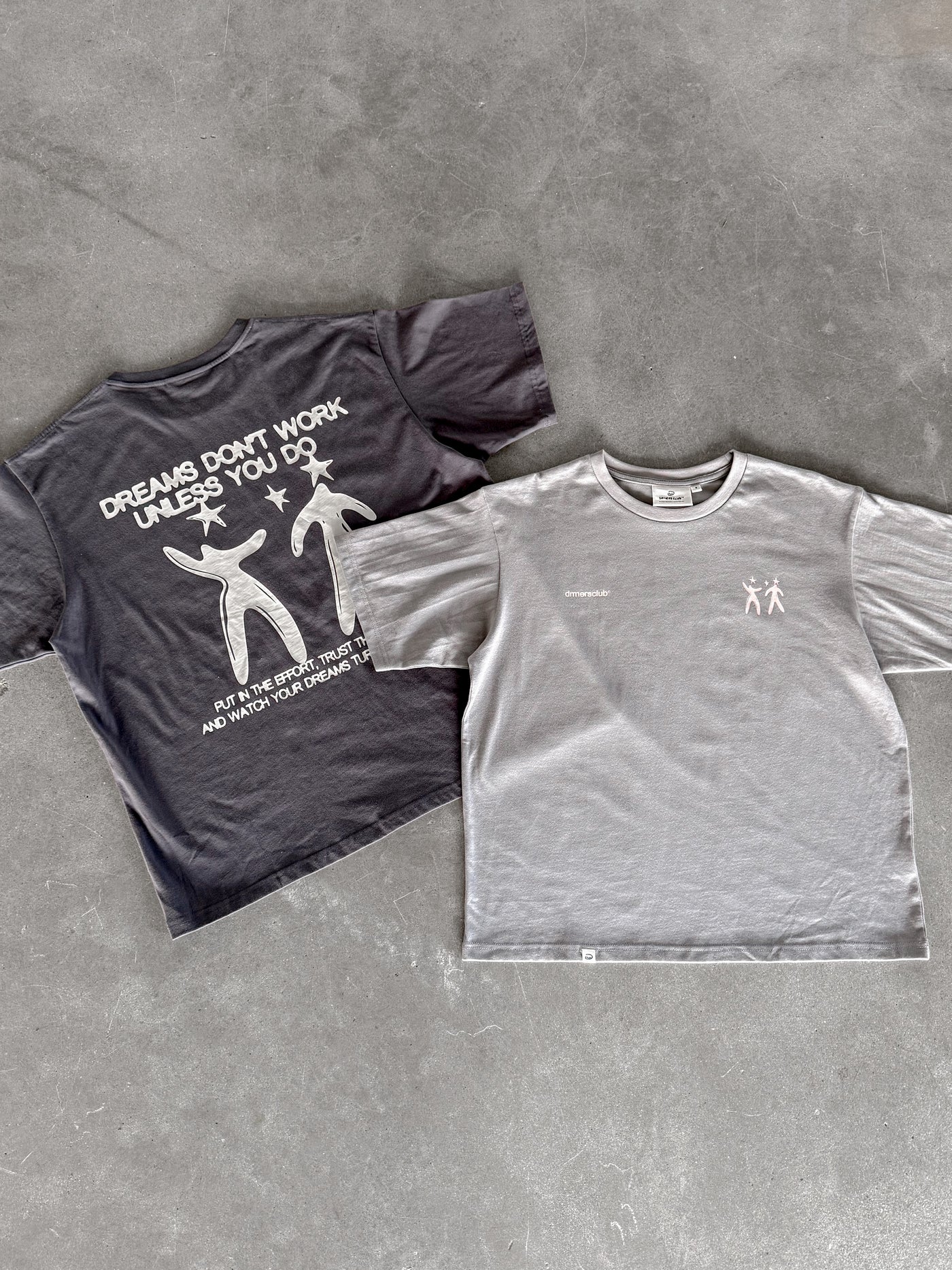 DREAMS DON'T WORK TEE - DARK GREY