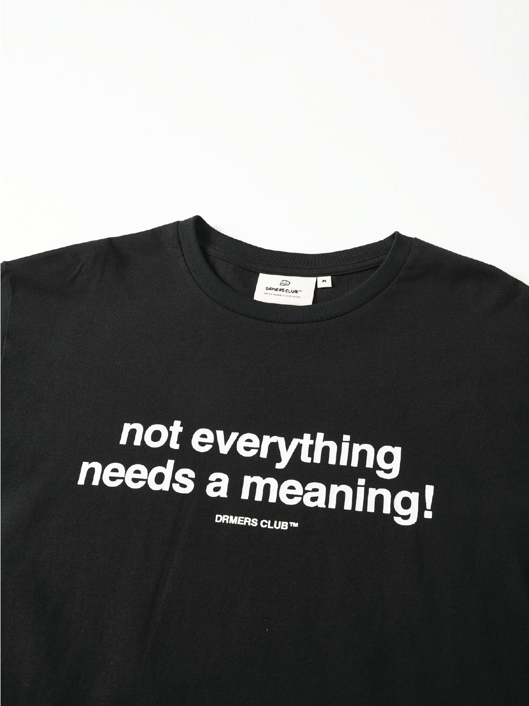 NO MEANING TEE - BLACK