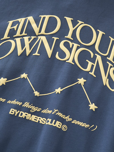FIND YOUR OWN SIGNS HOODIE - COSMIC NAVY