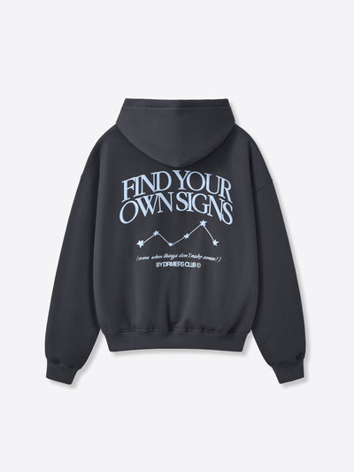 FIND YOUR OWN SIGNS HOODIE - FADED BLACK