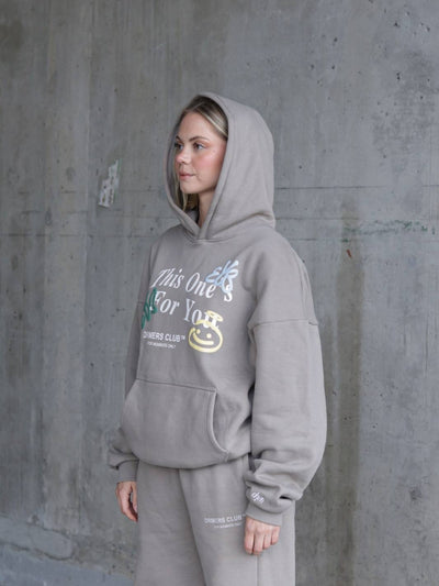 this one's for you hoodie - taupe